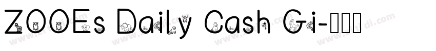 ZOOEs Daily Cash Gi字体转换